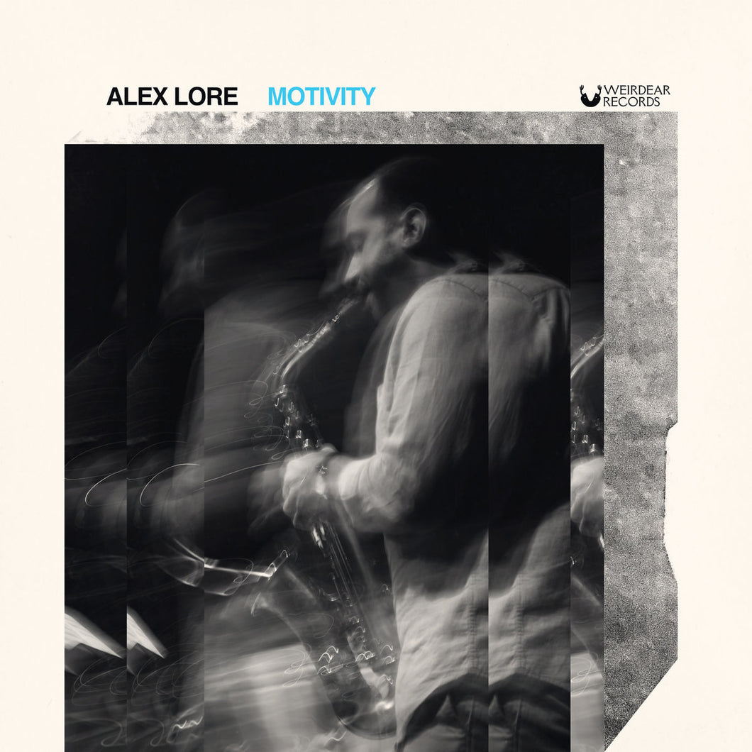 Alex Lore - Motivity