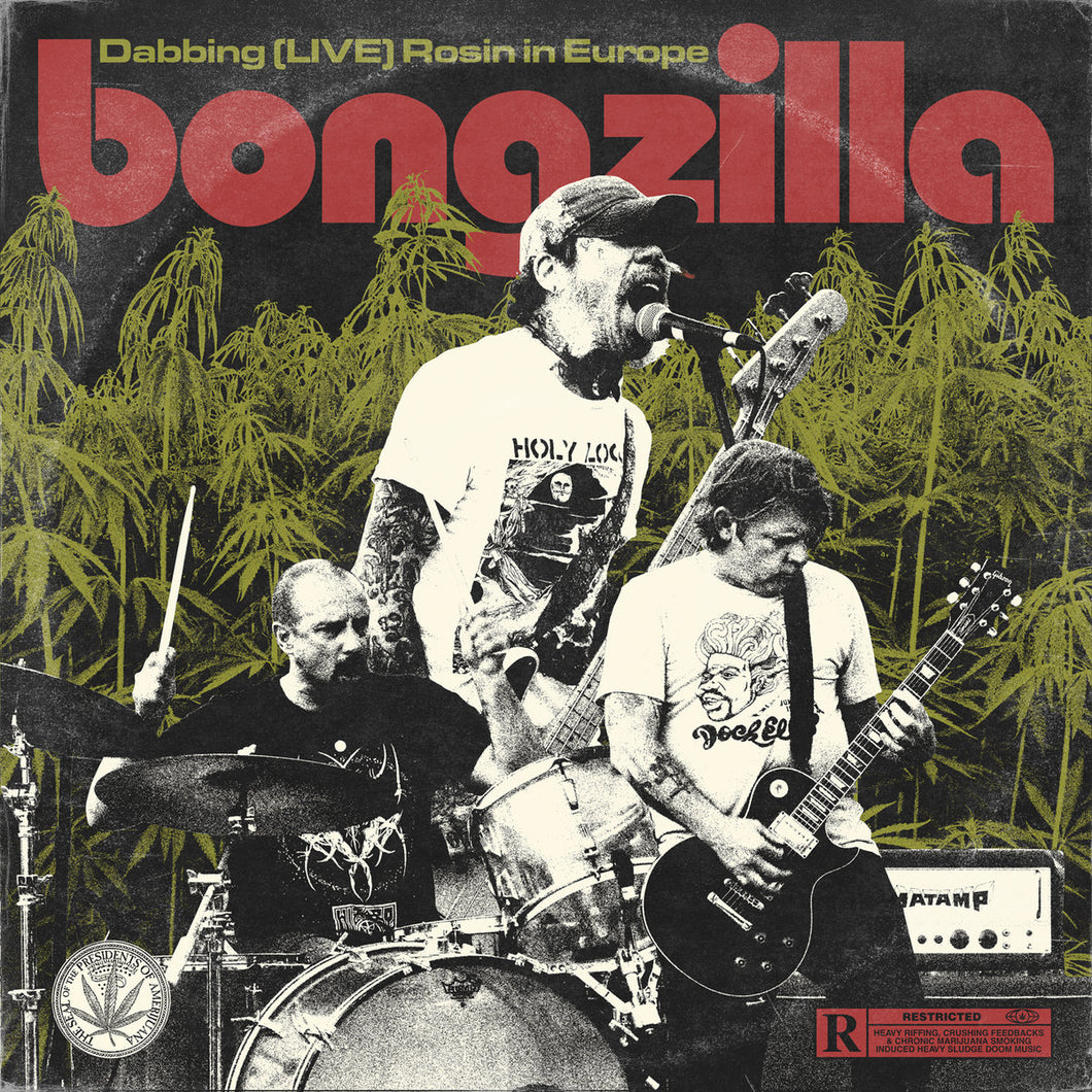 Bongzilla - Dabbing Live Rosin In Europe (Red Vinyl)