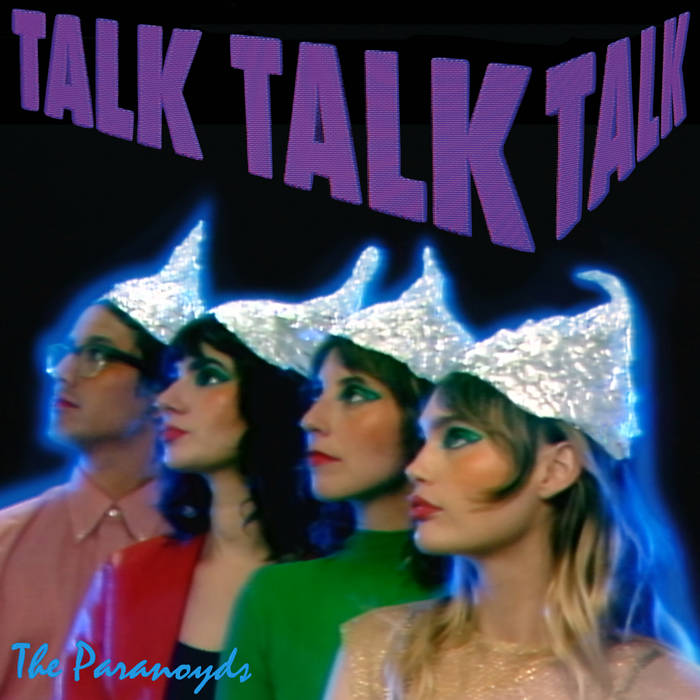 The Paranoyds - Talk, Talk, Talk