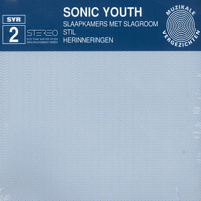 Sonic Youth - SYR2: Slaapkamers Met Slagroom