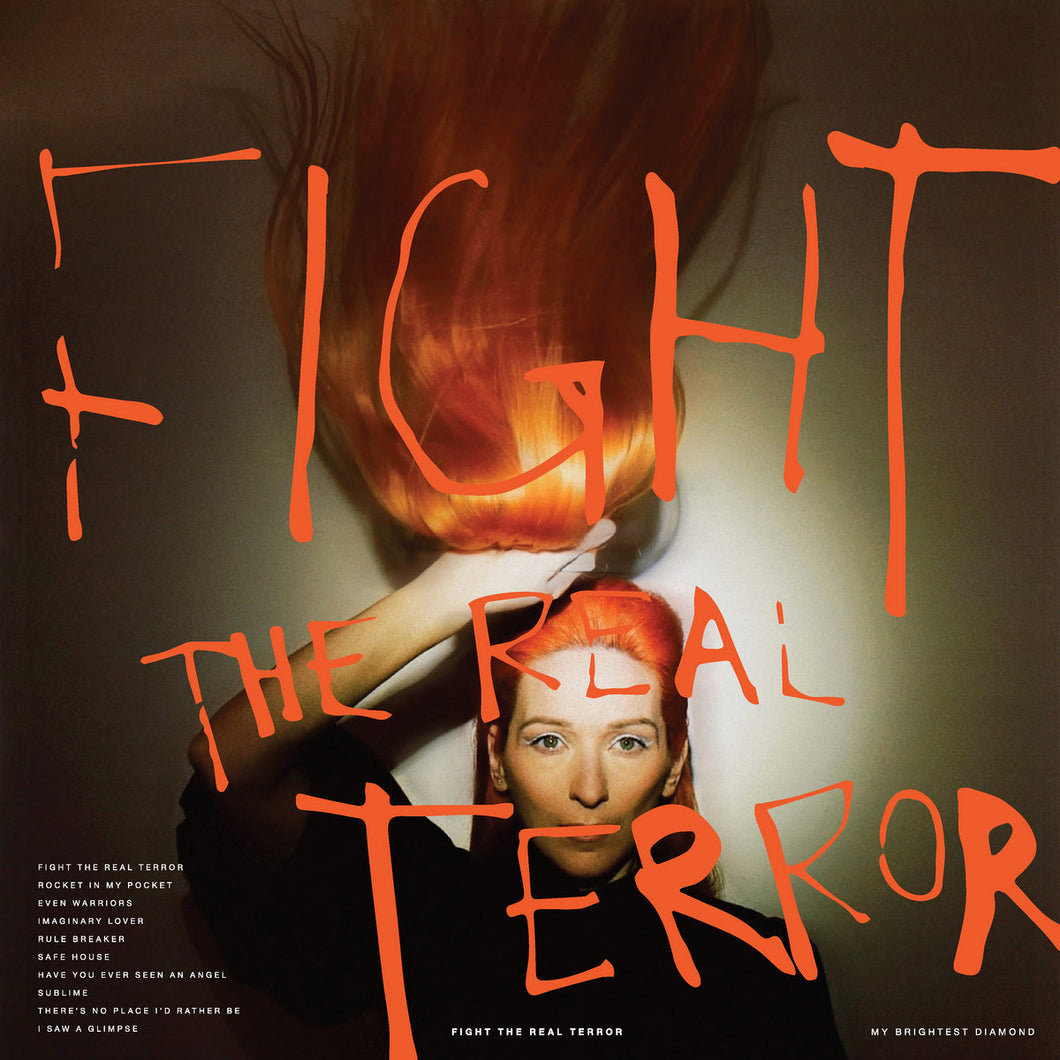 My Brightest Diamond - Fight The Real Terror (Orange Vinyl)