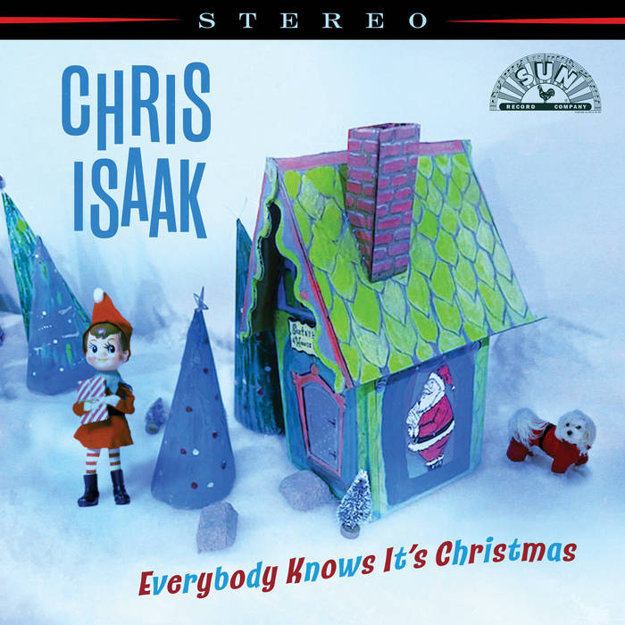 Chris Isaak - Everybody Know It's Christmas (