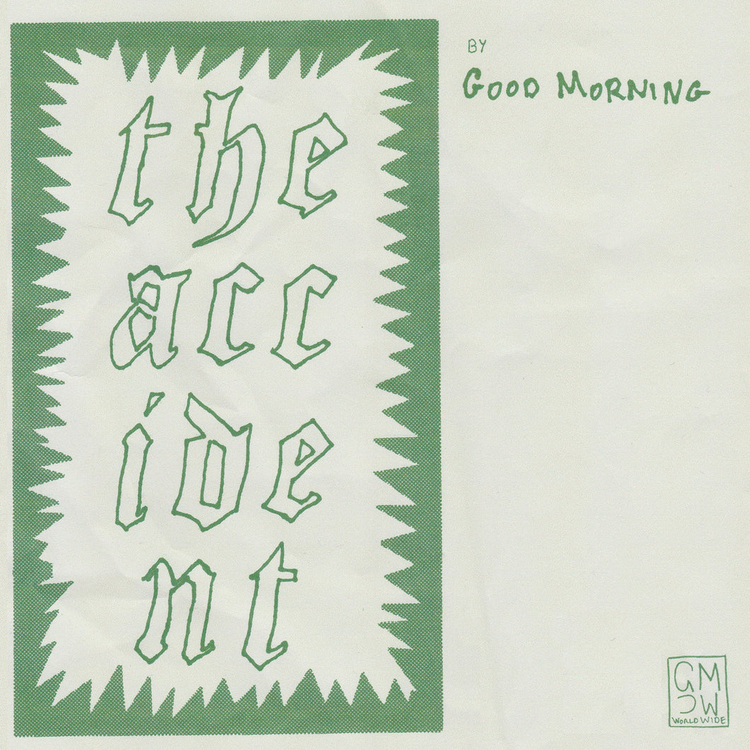 Good Morning - The Accident (Indie Exclusive Edition)