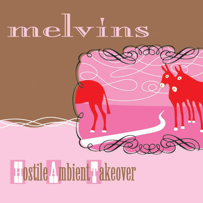 Melvins - Hostile Ambient Takeover (Baby Pink Colored Vinyl)
