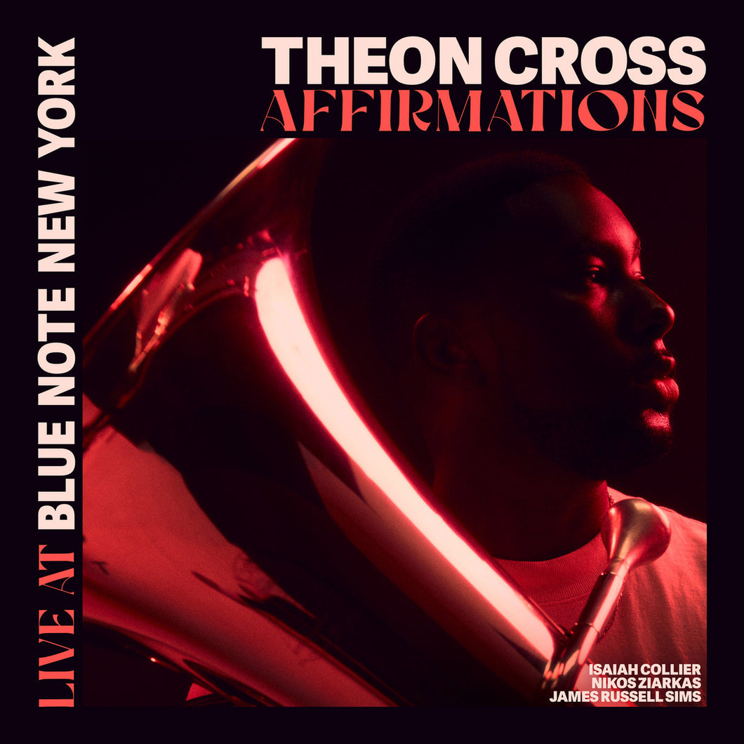 Theon Cross - Affirmations: Live At Blue Note New York