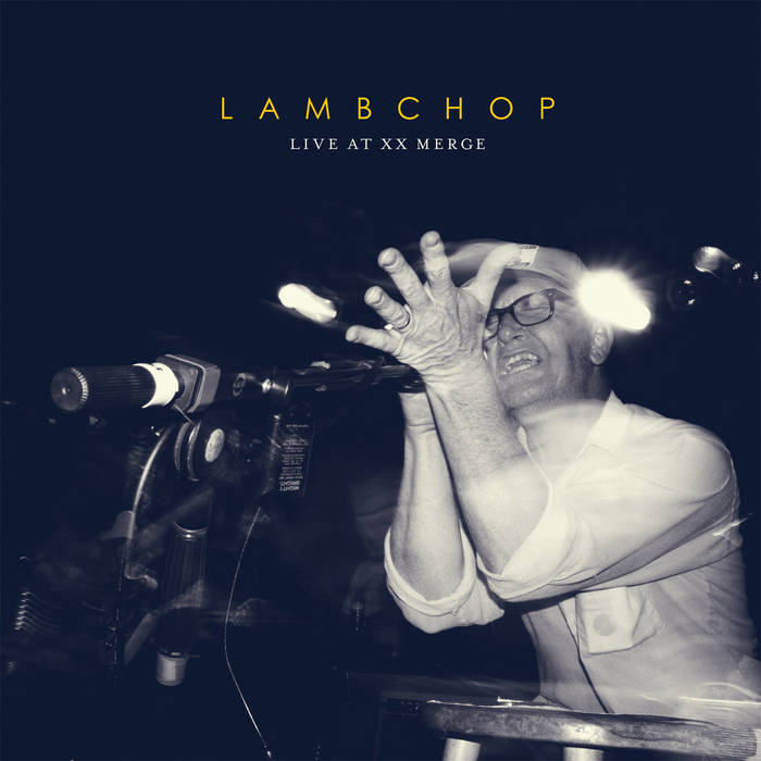 Lambchop - Live At XX Merge