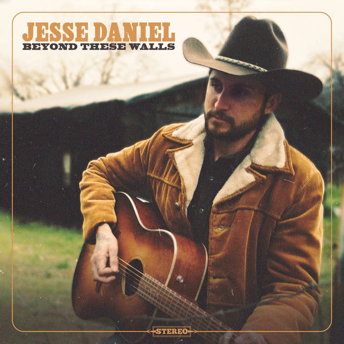 Jesse Daniel - Beyond These Walls (Colored Vinyl w/ Signed Cover!!!)