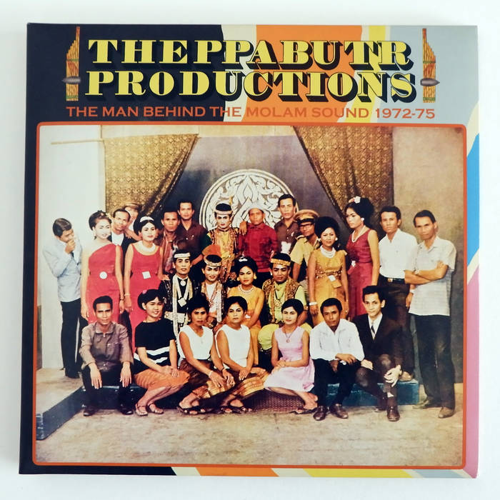 Various Artists - Theppabutr Productions: The Man Behind The Molam Sound 1972-75 (RSD13)