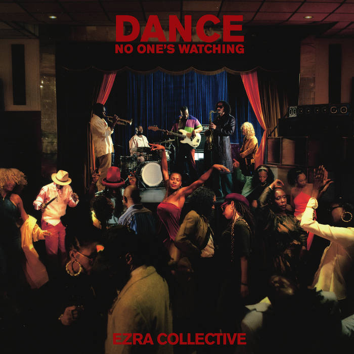 Ezra Collective - Dance, No One's Watching (CD)