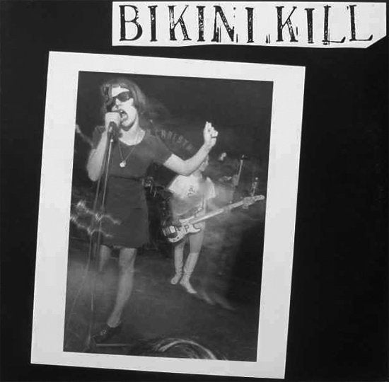 Bikini Kill - Bikini Kill