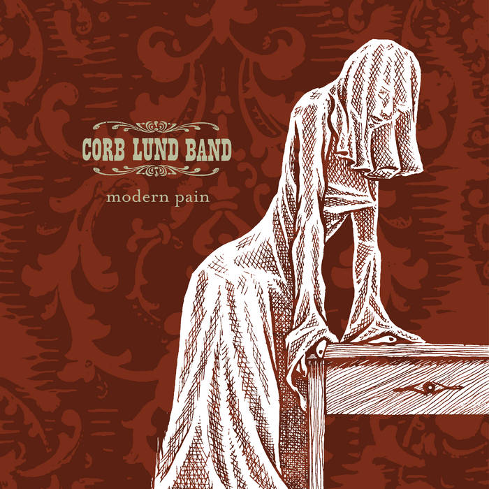 Corb Lund - Modern Pain (30th Anniversary Edition)