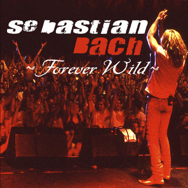 Sebastian Bach - Forever Wild (Red & White Vinyl)