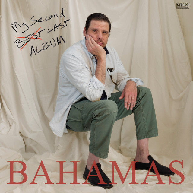 Bahamas - My Second Last Album (
