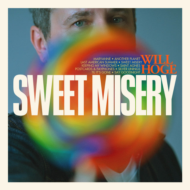 Will Hoge - Sweet Misery