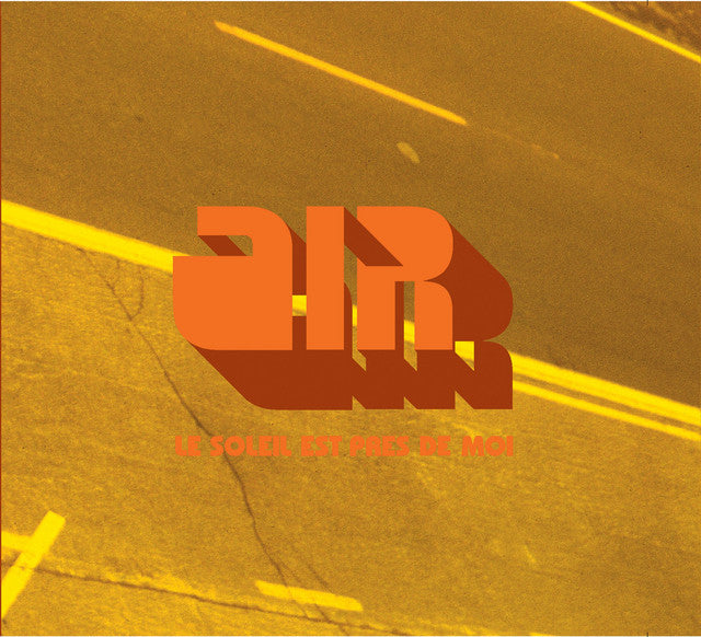 Air - Le Soleil Est Pres De Moi (RSD17 / Orange Splatter)