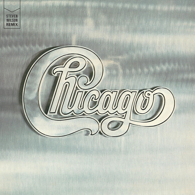 Chicago - Chicago II: Steven Wilson Remix