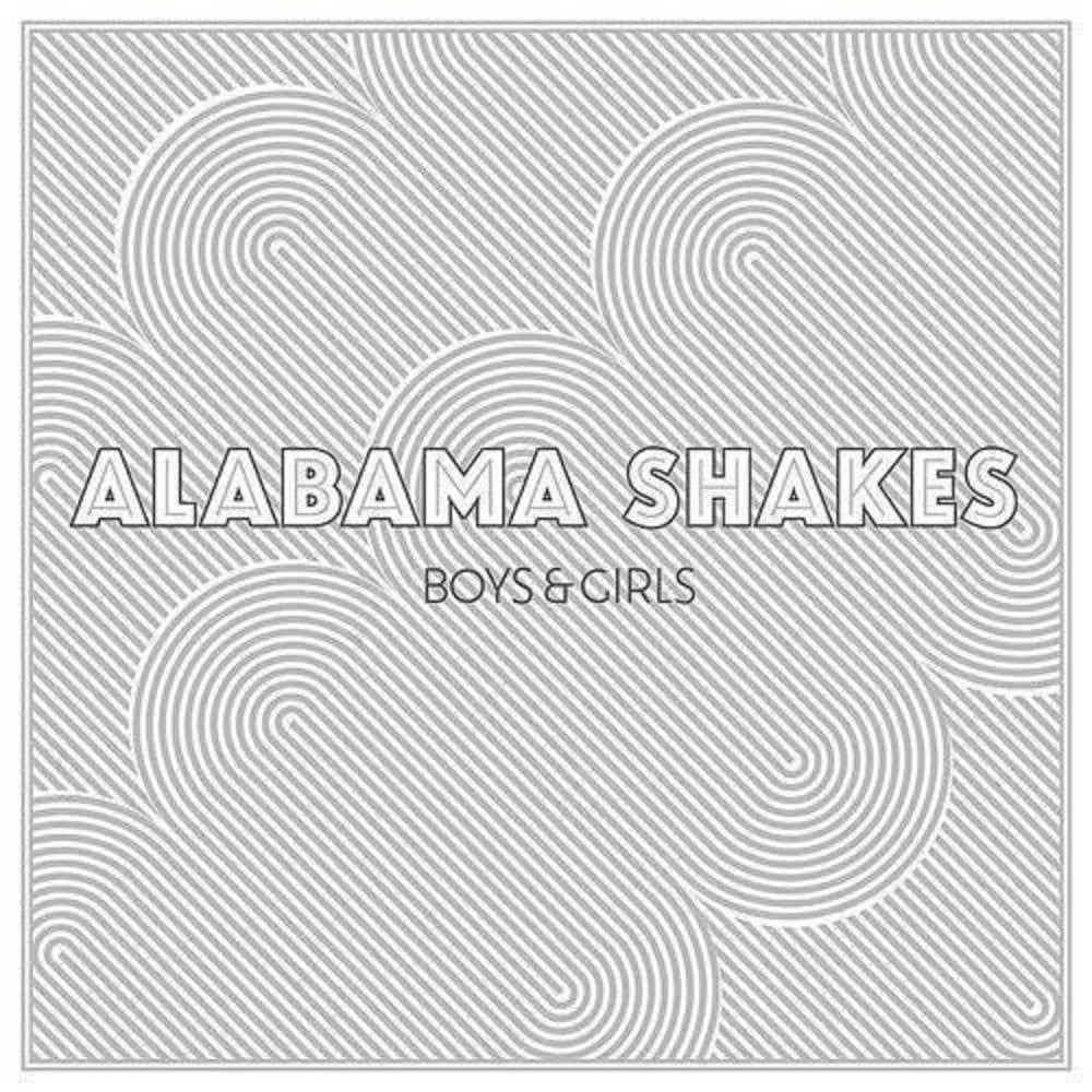 Alabama Shakes - Boys & Girls