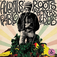 Load image into Gallery viewer, Augustus Pablo - Roots, Rockers, &amp; Dub (RSD Essentials / Evergreen Vinyl)
