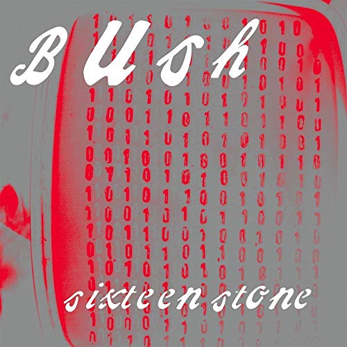 Bush - Sixteen Stone (30th Anniversary Silver Vinyl Edition)