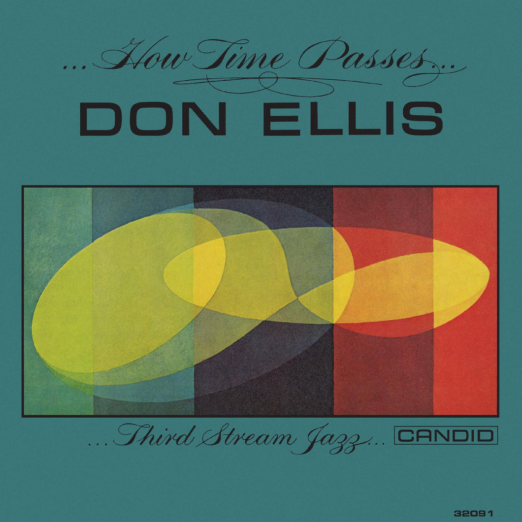 Don Ellis - How Time Passes (Remastered Edition)