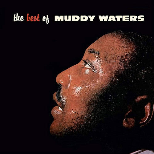 Muddy Waters - The Best Of Muddy Waters (Chess 75 Series)