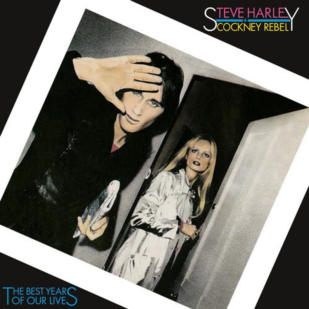 Steve Harley & Cockney Rebel - The Best Years Of Our Lives (50th Anniversary 180 Gram Vinyl Half-Speed Remastered Edition)