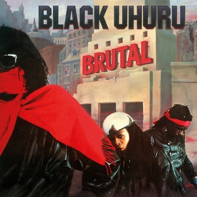 Black Uhuru - Brutal (180 Gram Vinyl)