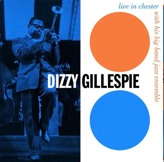 Dizzy Gillespie - Live In Chester, 1957 (RSD Essentials / Orange & Blue Vinyl)