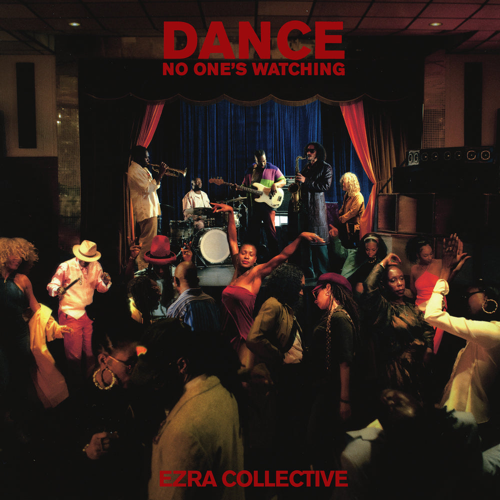 Ezra Collective - Dance, No One's Watching (Deluxe Edition CD)