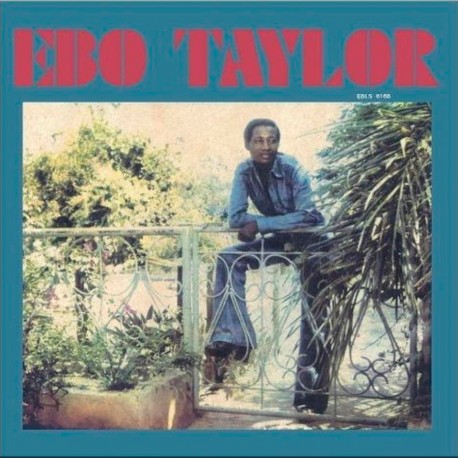 Ebo Taylor - Ebo Taylor