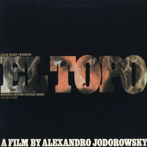 Alejandro Jodorowsky - El Topo: Original Motion Picture Score