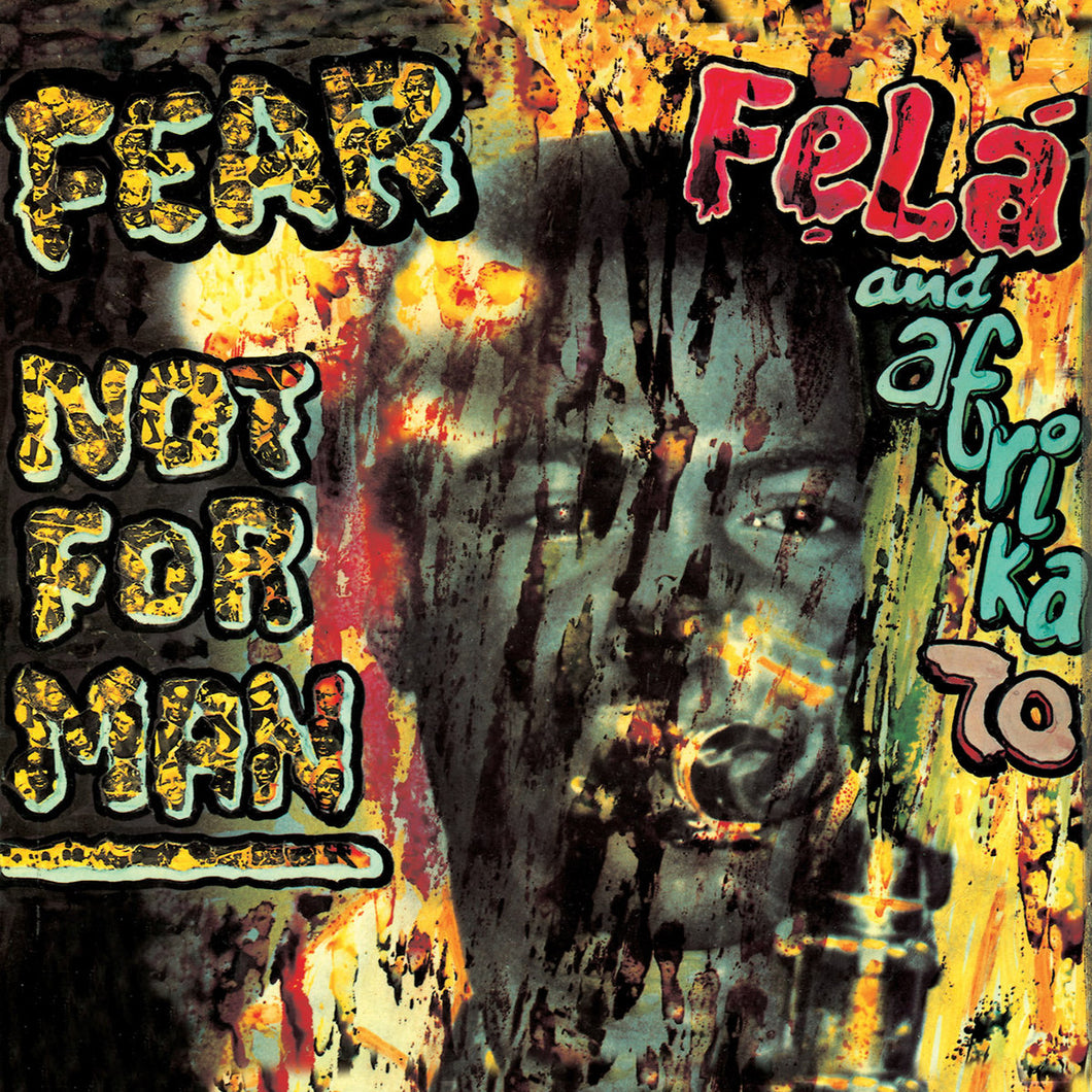 Fela Kuti - Fear Not For Man (Green Vinyl)