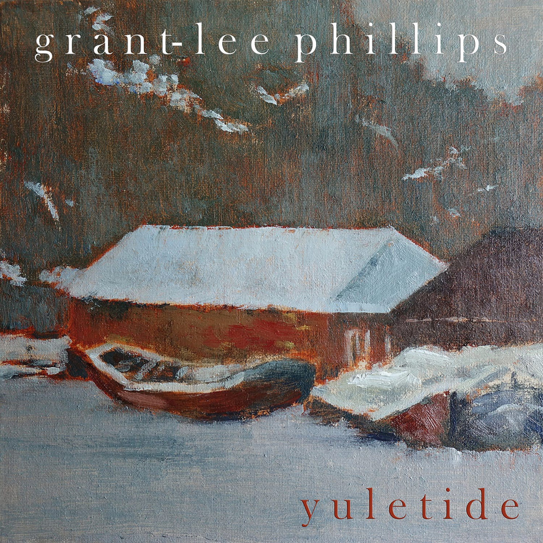 Grant Lee Phillips - Yuletide (Green Vinyl)