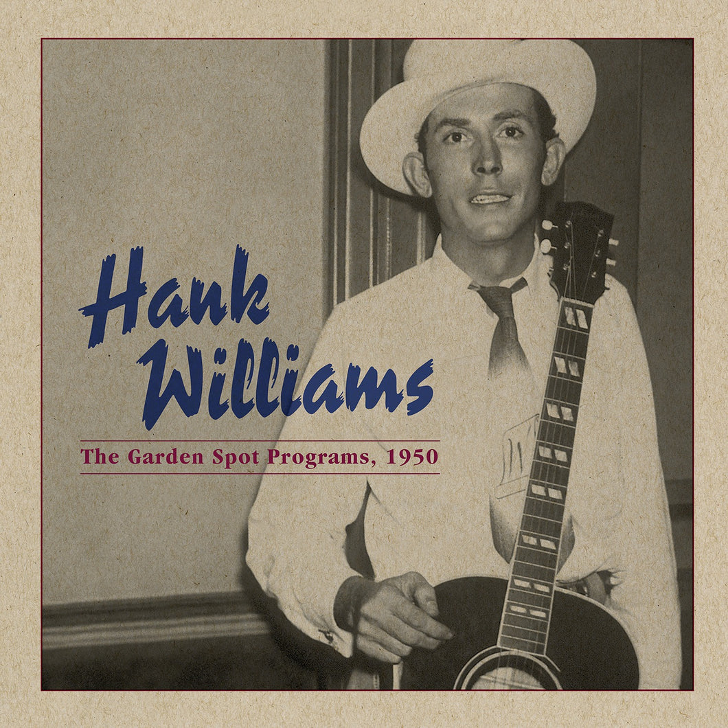 Hank Williams - The Garden Spot Programs, 1950 (Blue Vinyl Centennial Edition)