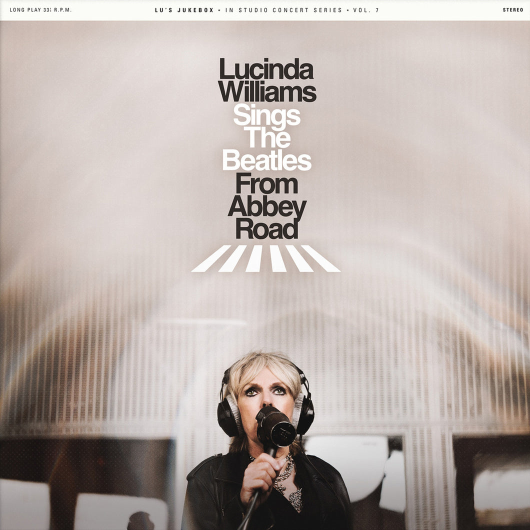 Lucinda Williams - Sings The Beatles From Abbey Road: Lu's Jukebox, Vol. 7