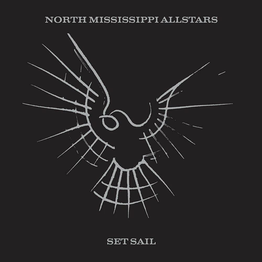 North Mississippi Allstars - Set Sail (