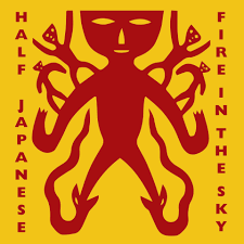 Half Japanese - Fire In The Sky (RSD25 / LP)