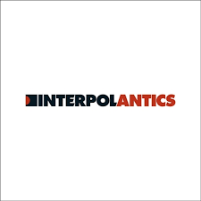 Interpol - Antics (20th Anniversary Red Vinyl Edition)