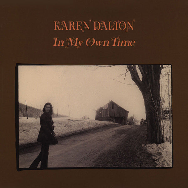 Karen Dalton - In My Own Time (Deluxe 2 LP + 2 7