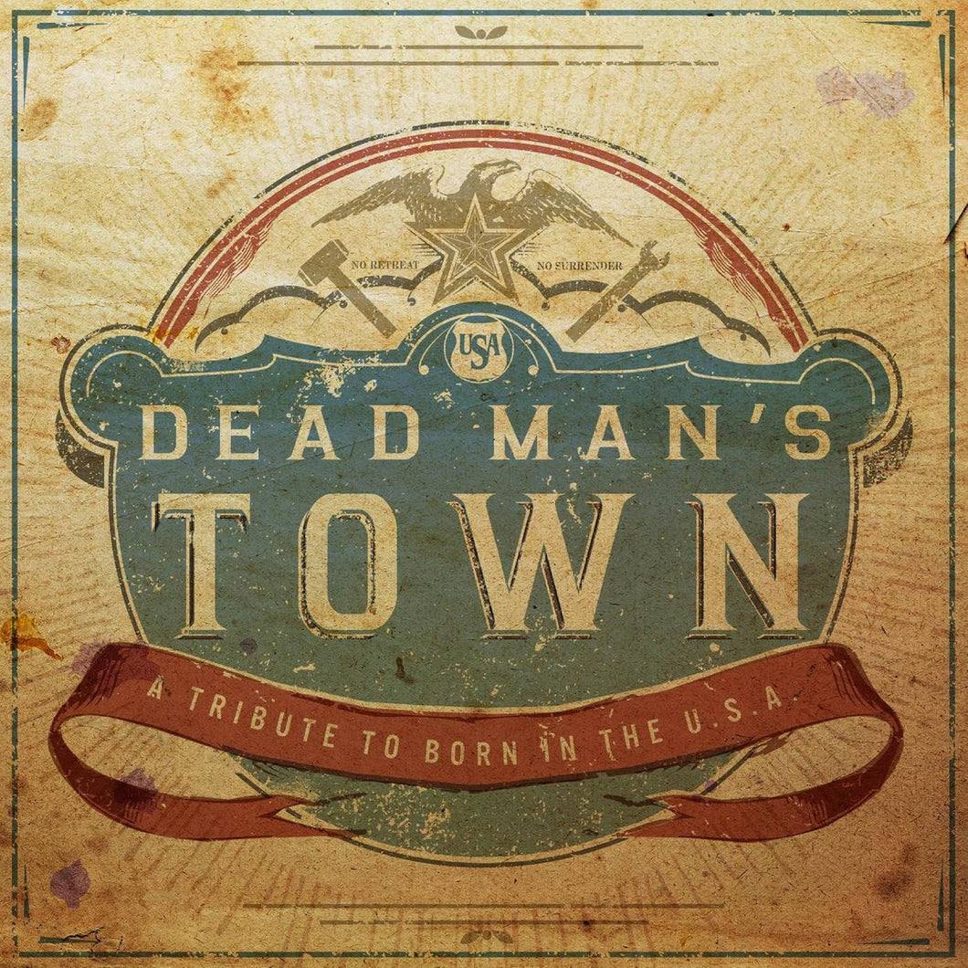 Various Artists - Dead Man's Town: A Tribute To Born In The U.S.A (10th Anniversary Red, White, & Blue Vinyl Edition)