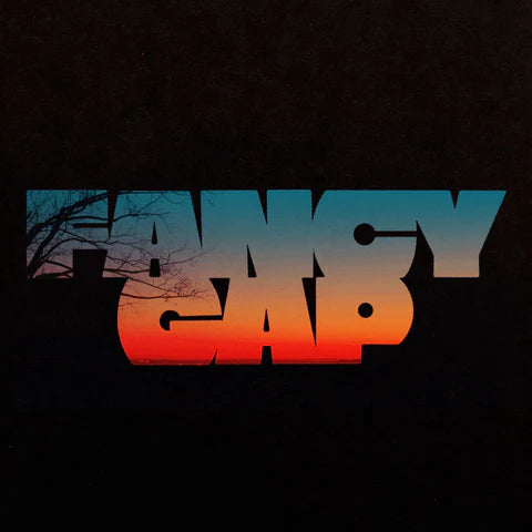 Fancy Gap - Fancy Gap