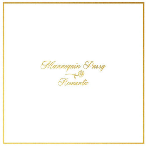 Mannequin Pussy - Romantic (