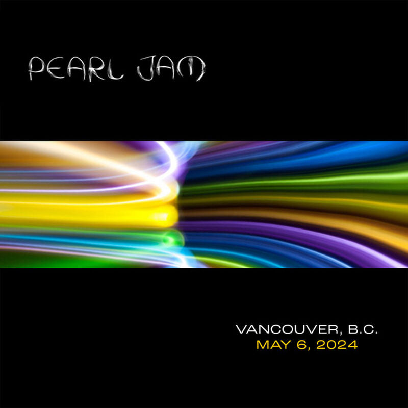 Pearl Jam - Live In Vancouver, BC 5/6/24 (2 CD Set)