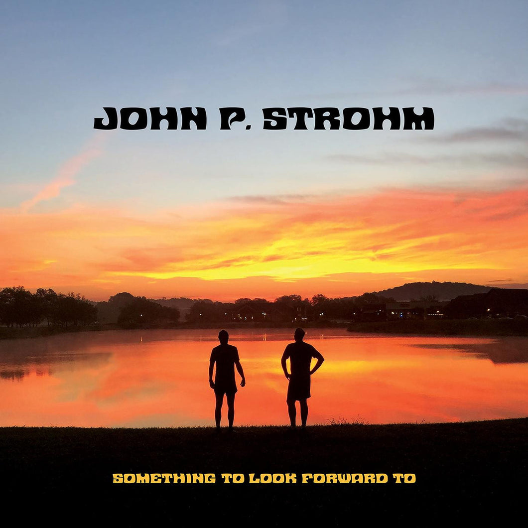 John P. Strohm - Something To Look Forward To (Red & White Swirl Vinyl)