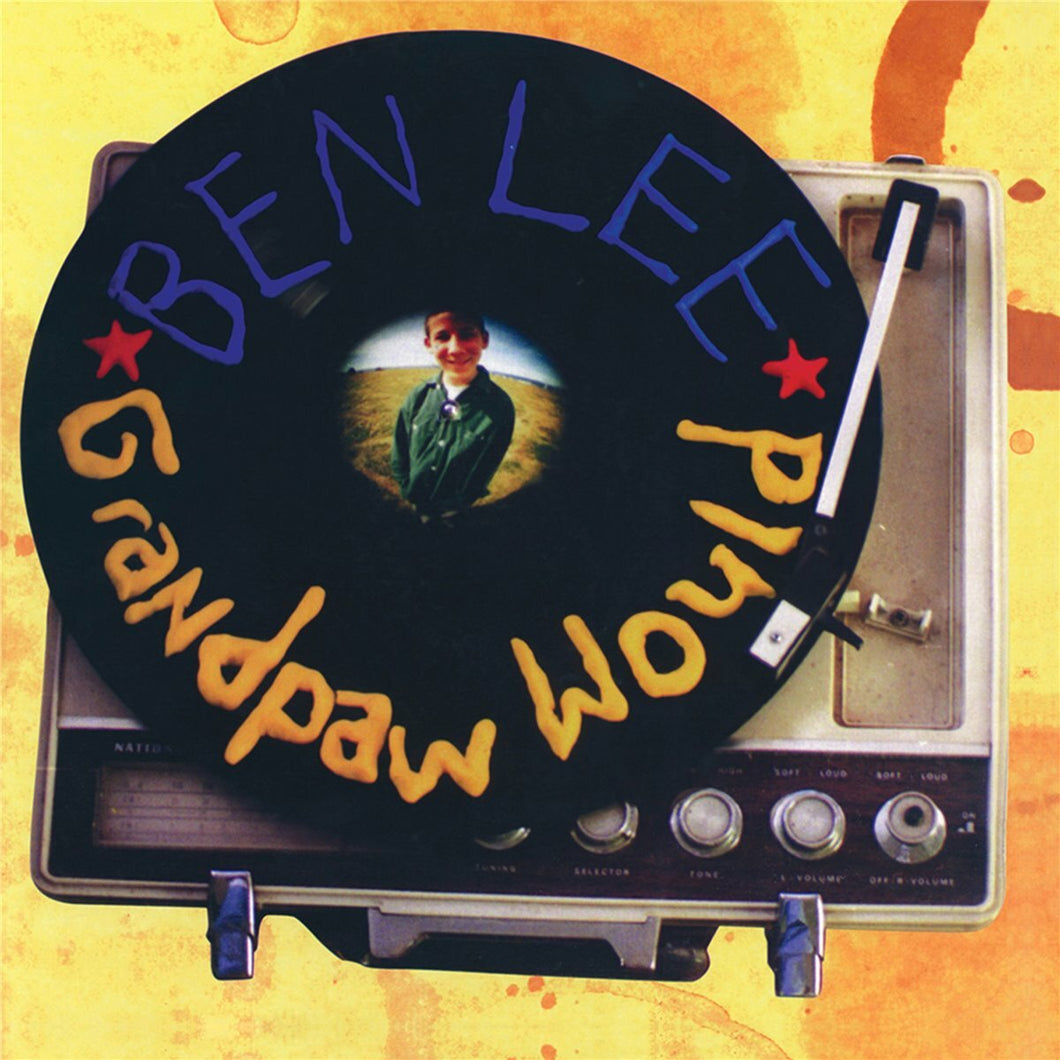 Ben Lee - Grandpaw Would (25th Anniversary Deluxe Edition / Splatter Vinyl)