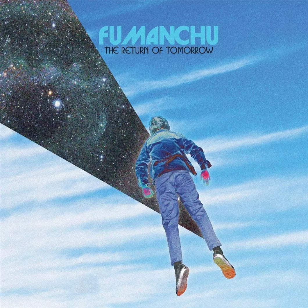 Fu Manchu - The Return Of Tomorrow (Blue & White Galaxy Vinyl)