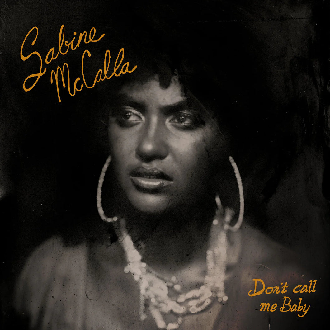 Sabine McCalla - Don't Call Me Baby (Orange & Black Marbled Vinyl)