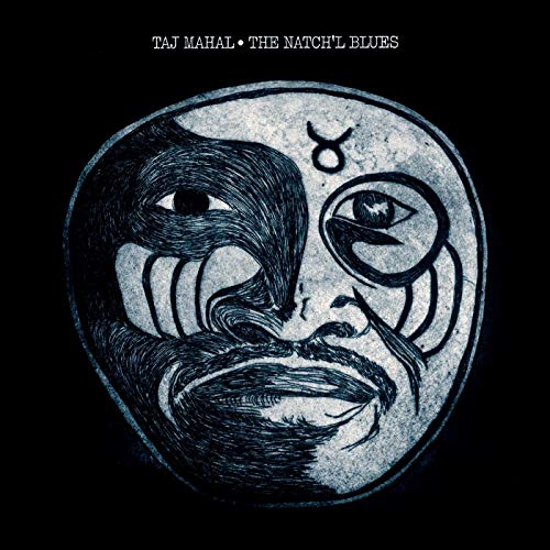 Taj Mahal - The Natch'l Blues (180 Gram Vinyl)