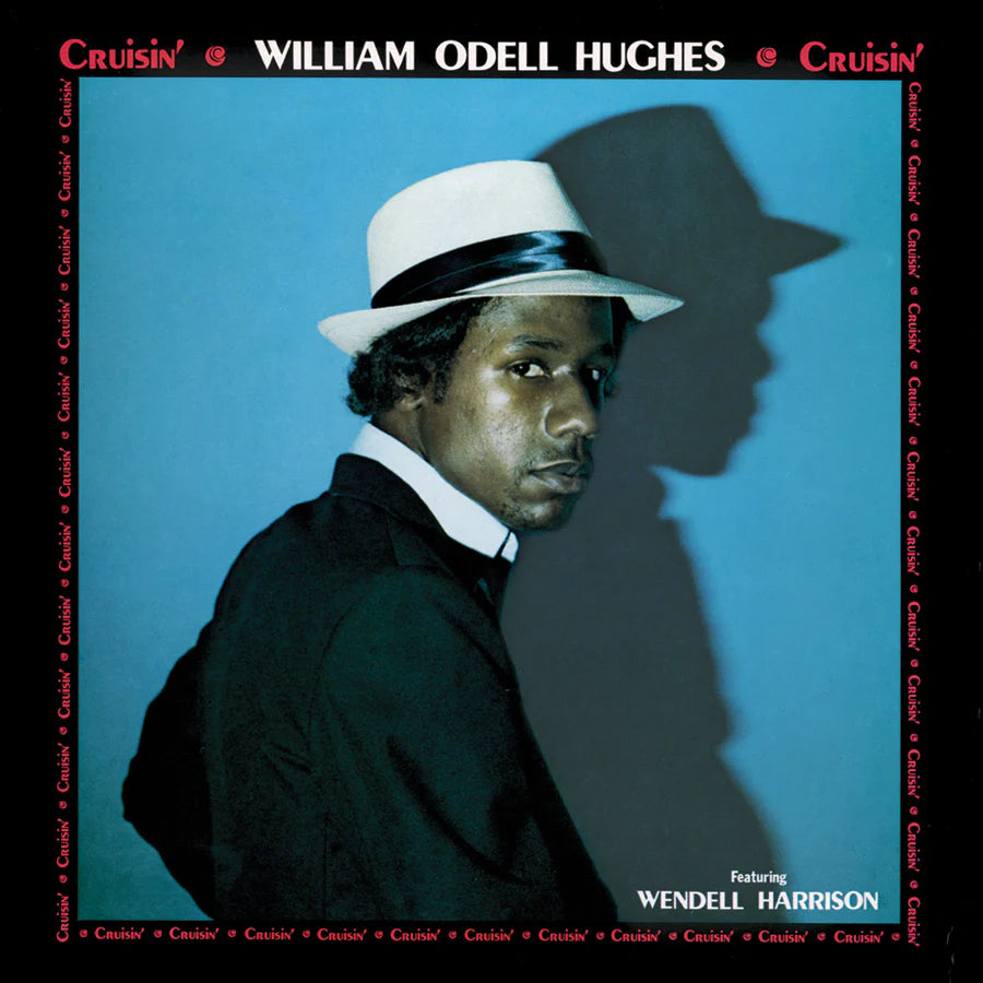 William Odell Hughes - Cruisin' (180 Gram Vinyl)