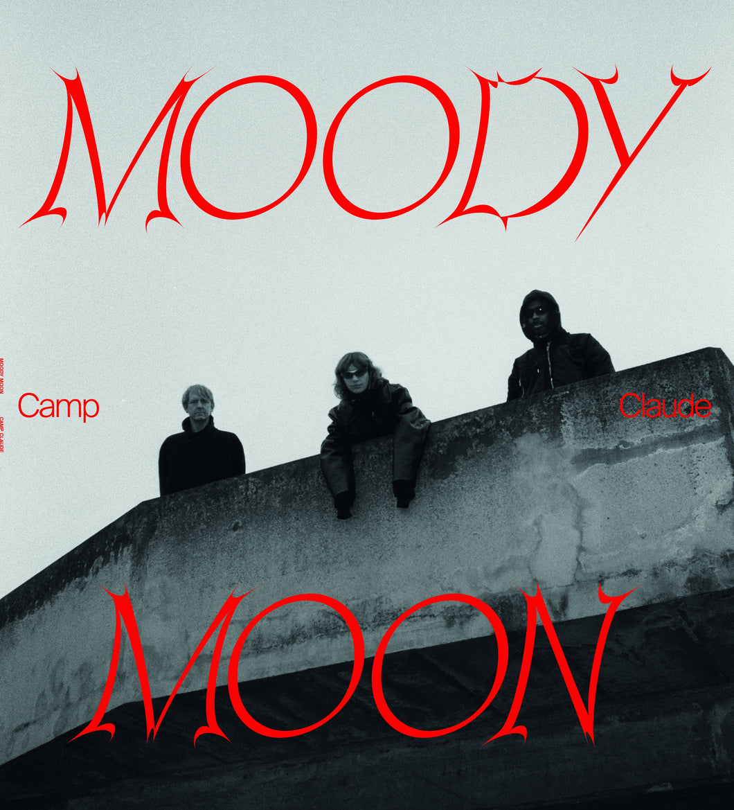 Camp Claude - Moody Moon